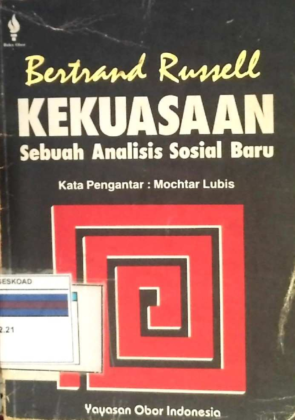 KEKUASAAN SEBUAH ANALISIS SOSIAL BARU